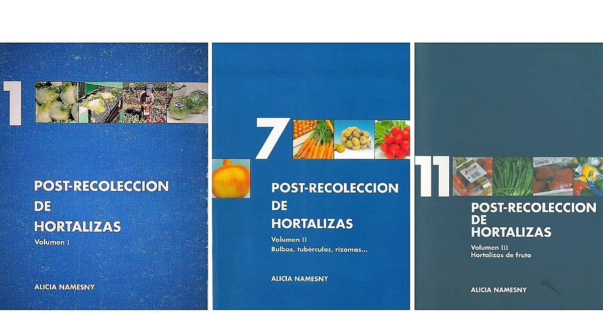 Los libros Post-Recolección de Hortalizas, 1993 – 1999