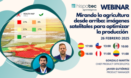 Nuevo webinar de Hispatec: imágenes satelitales para optimizar la agricultura