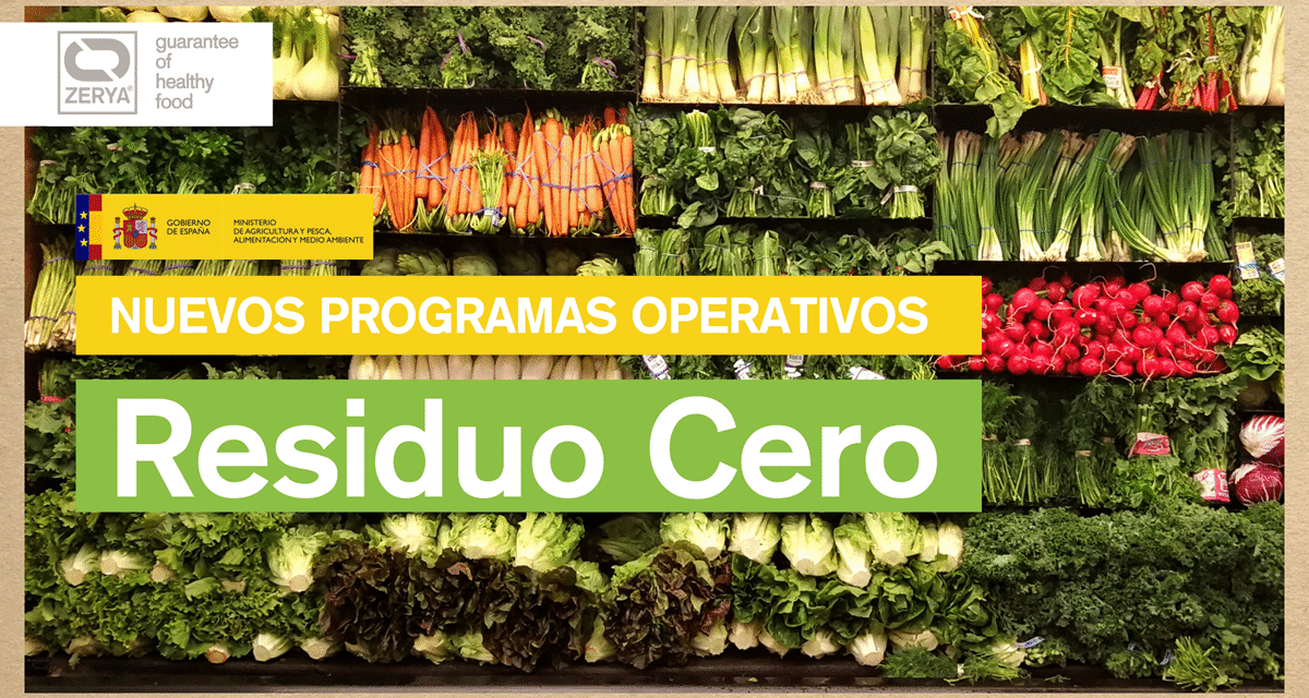 MAPA 2025-2030: Nuevos programas operativos de residuo cero