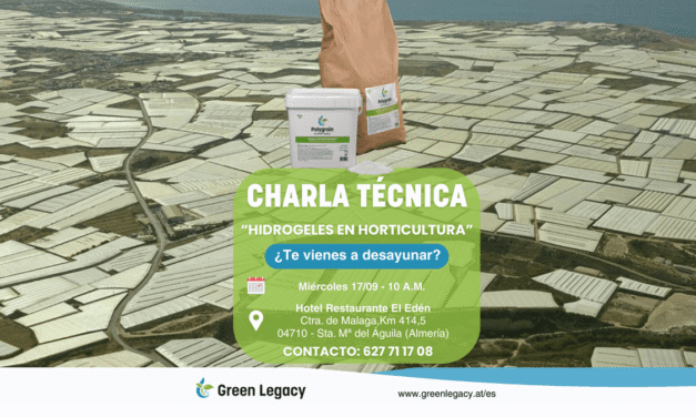 Green Legacy organiza una jornada sobre el uso de hidrogeles en cultivos