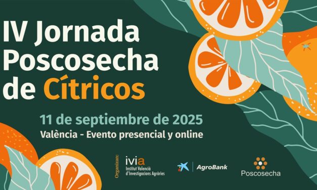 IV Jornada Poscosecha de Cítricos: ¡Últimas plazas disponibles!